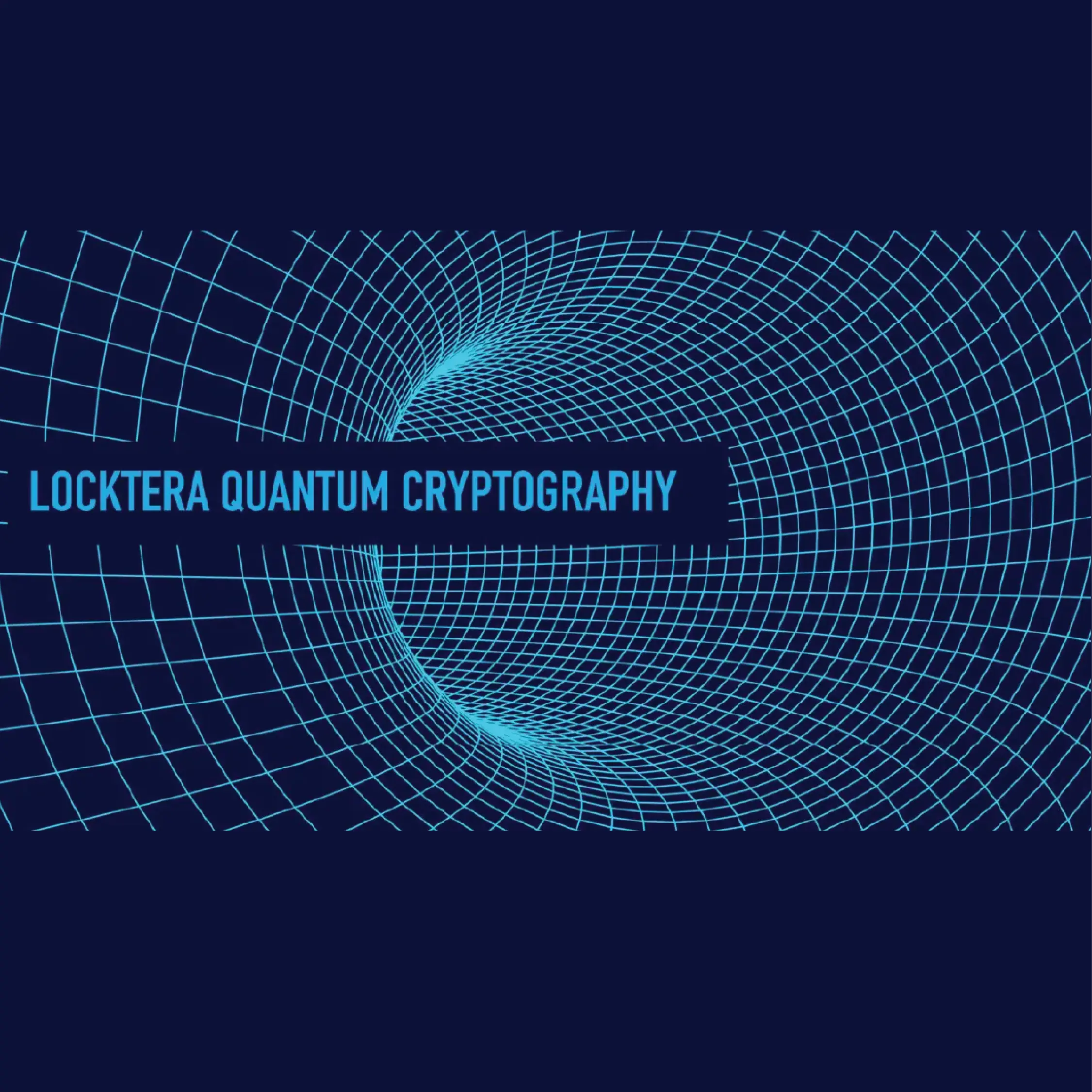 Locktera Quantum Cryptography